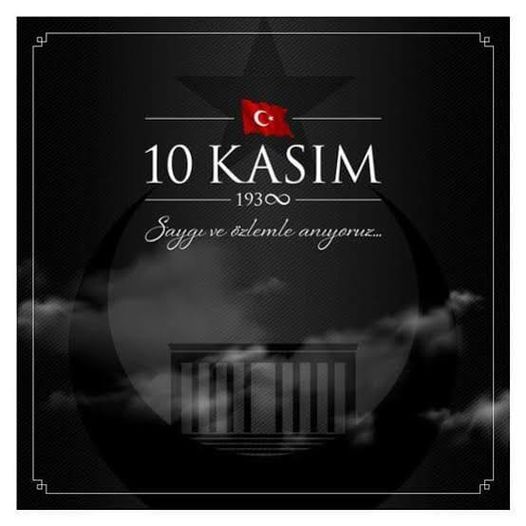 Kaymakam ve Belediye Başkan Vekilimiz Rahmi BULUT'un 10 Kasım Atatürk'ü Anma Günü Mesajı
